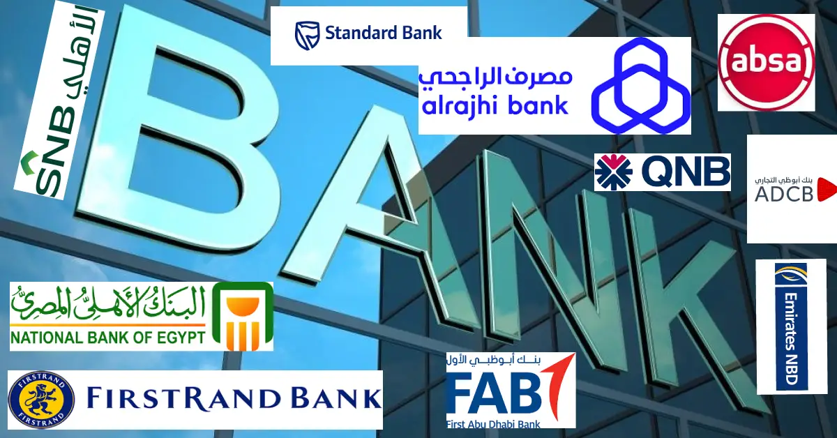 بانک های بزرگ در خاورمیانه و آفریقا